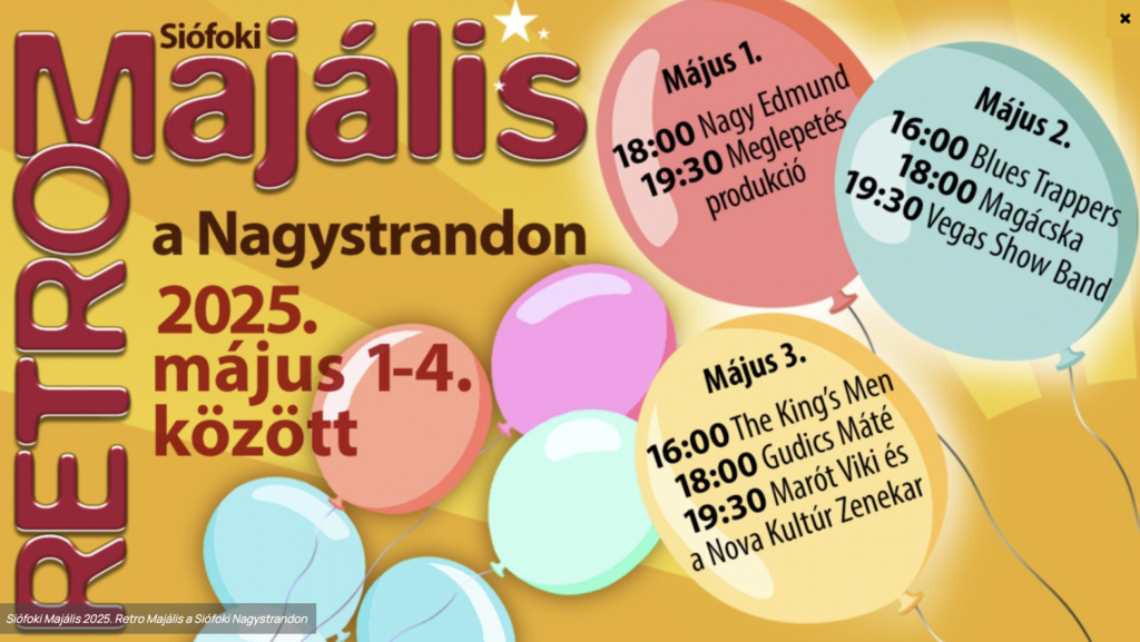 Siófoki Majális 2025. Retro Majális a Siófoki Nagystrandon