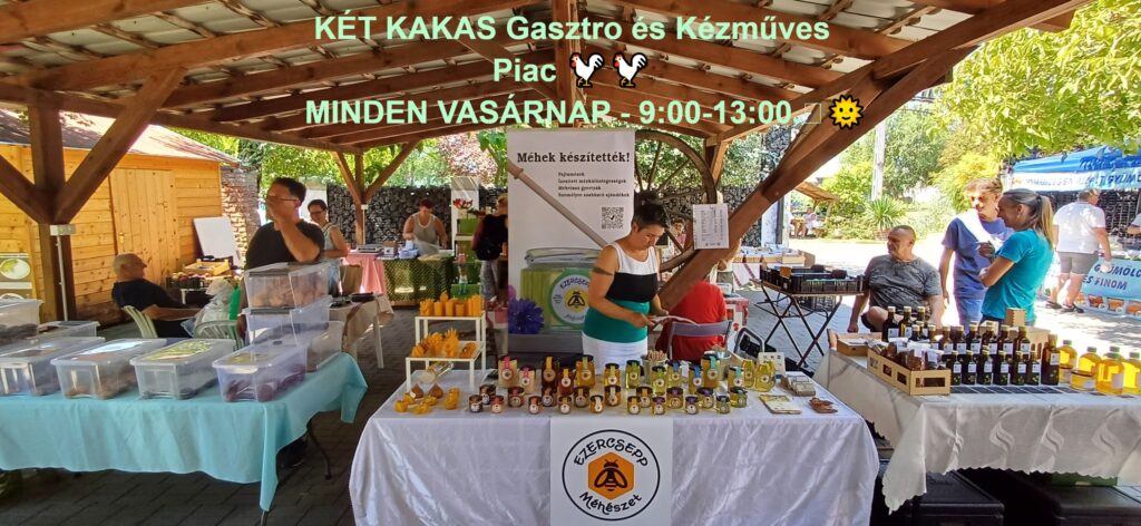 KÉT KAKAS Gasztro- és kézműves termelői piac
